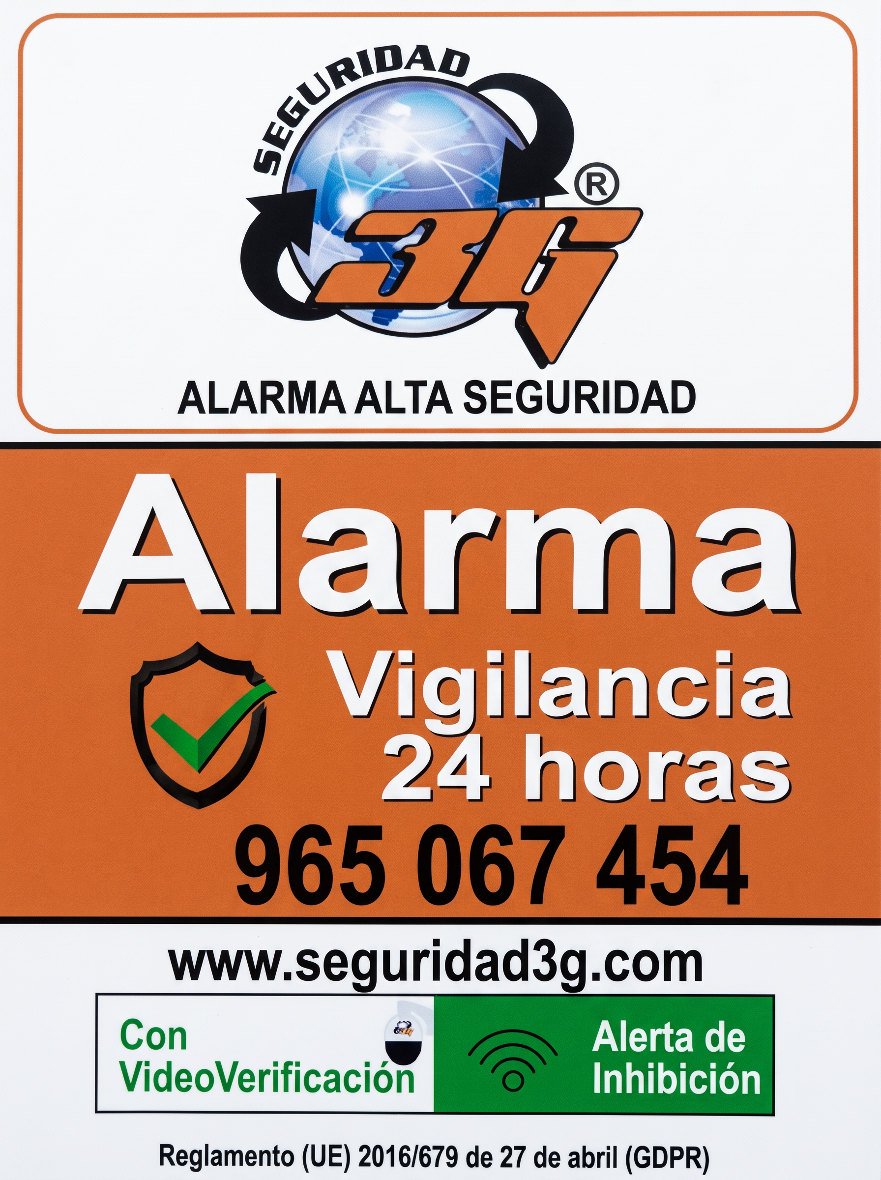 Placa disuasoria de alarma de Seguridad 3G: Alarma, vigilancia 24 horas, con videoverificación y alerta de inhibición